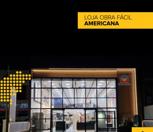 Obra Fácil inaugura loja em Americana interior de SP Loja Obra Fácil Americana